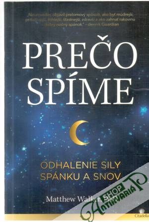 Prečo spíme - Walker Matthew