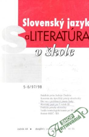 Slovenský jazyk a literatúra v škole 5-6/97/98 - Kolektív autorov