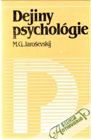 Dejiny psychológie - Jaroševskij M. G.