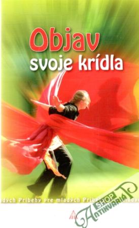 Objav svoje krídla - Hoffsummer Willy