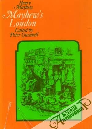Mayhew´s London - Mayhew Henry