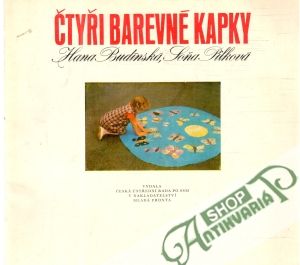 Čtyři barevné kapky - Budínská Hana, Pilková Soňa