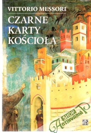 Czarne karty kościola - Messori Vittorio