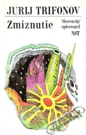 Zmiznutie - Trifonov Jurij