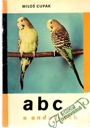 Abc o andulkách - Cupák Miloš