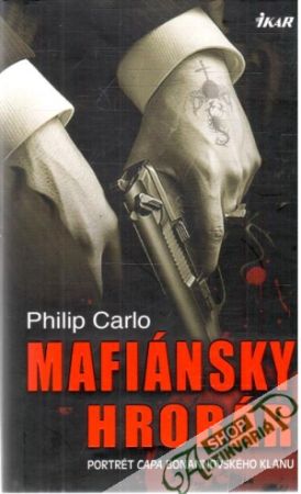 Mafiánsky hrobár - Carlo Philip