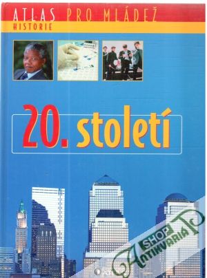20. století - Kolektív autorov