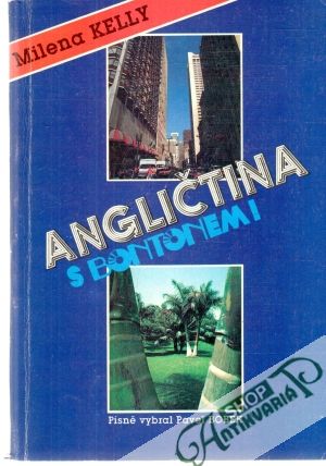 Angličtina s bontonem! - Kelly Milena