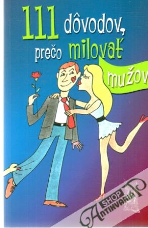 111 dôvodov, prečo milovať mužov - Robinsson Victoria B.