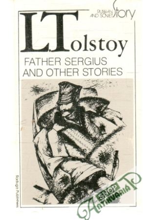 Father Sergius and other stories - Tolstoy L.