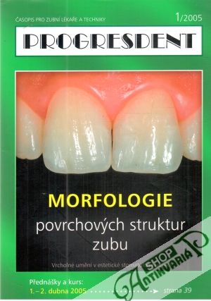 Progresdent 1/2005 - Kolektív autorov