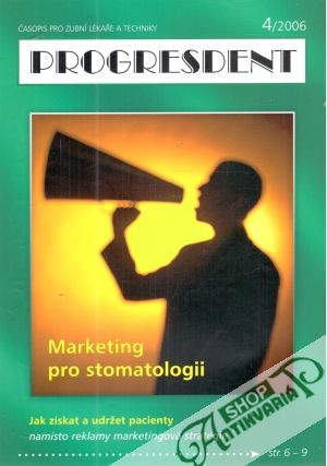 Progresdent 4/2006 - Kolektív autorov