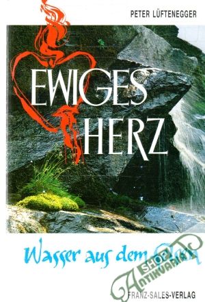 Ewiges Herz - Luftenegger Peter