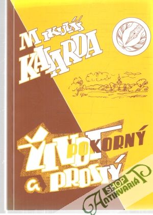 Život pokorný a prostý - Kasarda Mikuláš