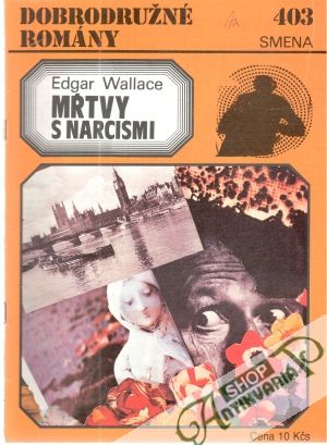 Mŕtvy s narcismi - Wallace Edgar