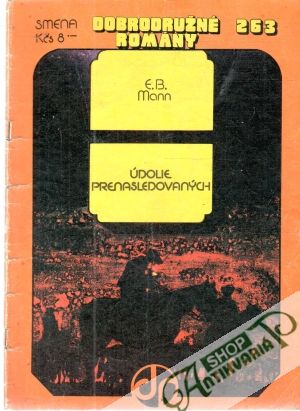 Údolie prenasledovaných - Mann E. B.