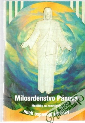 Milosrdenstvo Pánovo - Jurko Jozef a kolektív
