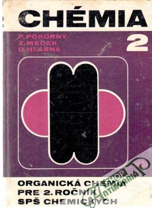 Chémia 2. - Pokorný, Medek, Hlásná