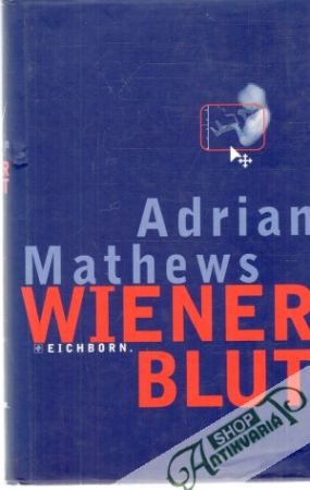 Wiener Blut - Mathews Adrian
