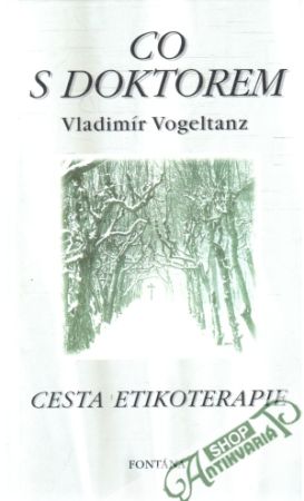 Co s doktorem - Vogeltanz Vladimír