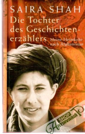 Die Tochter des Geschichtenerzählers - Shah Saira