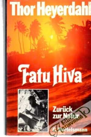 Fatu Hiva - Heyerdahl Thor