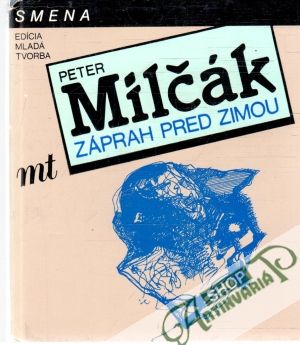 Záprah pred zimou - Milčák Peter