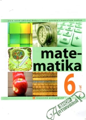 Matematika pre 6. ročník ZŠ - 1. časť - Čeretková, Šedivý, Teplička
