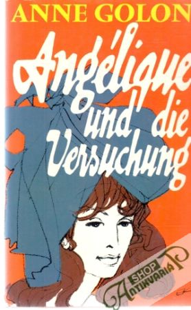 Angélique und die Versuchung - Golon Anne