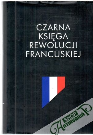 Czarna ksiega rewolucji francuskiej - Escande Renaud