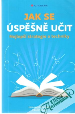 Jak se úspěšně učit - Hofmann Eberhardt, Lohle Monika