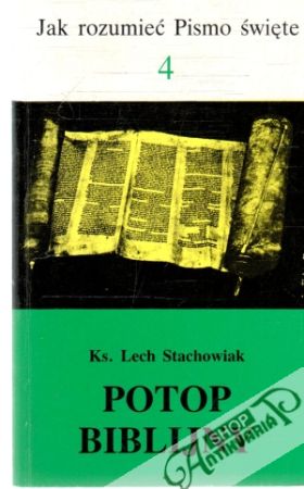 Potop biblijny 4. - Stachowiak Lech