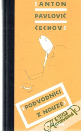Podvodníci z nouze - Čechov Anton Pavlovič