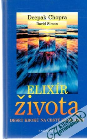 Elixír života - Chopra Deepak, Simon David