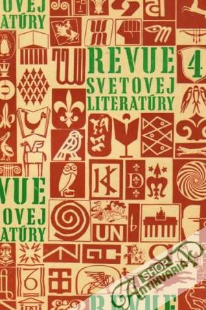 Revue svetovej literatúry 4/1968 - Kolektív autorov