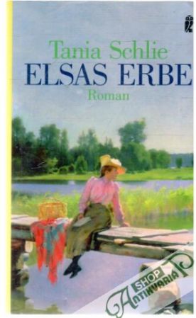 Elsas Erbe - Schlie Tania