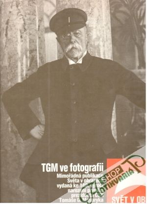 TGM ve fotografii - Hrabica, Čapek