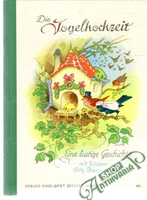 Die Vogelhochzeit - Kolektív autorov