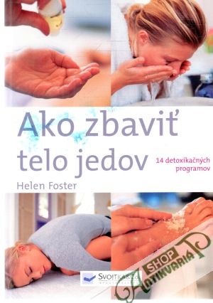Ako zbaviť telo jedov - Foster Helen