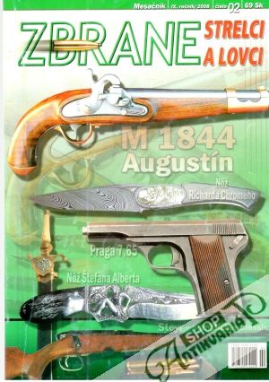 Zbrane, strelci a lovci 2/2008 - Kolektív autorov