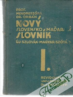 Nový slovensko - maďarský slovník I. - Mendreszóra, Orbán