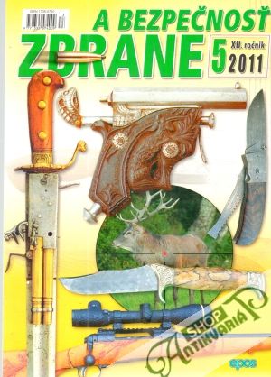 Zbrane a bezpečnosť 5/2011 - Kolektív autorov