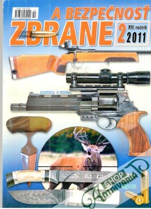Zbrane a bezpečnosť 2/2011 - Kolektív autorov