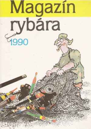 Magazín rybára 1990 - Beleš J., Horský Š.