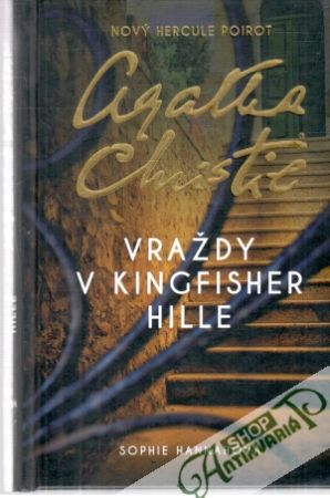 Agatha Christie - Vraždy v Kingfisher Hille - Hannahová Sophie
