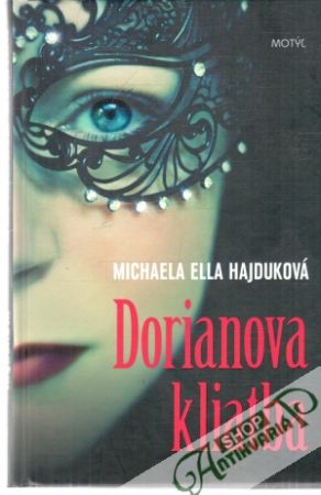 Dorianova kliatba - Hajduková Michaela Ella