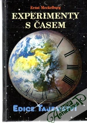 Experimenty s časem - Meckelburg Ernst