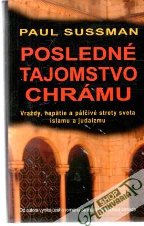 Posledné tajomstvo chrámu - Sussman Paul