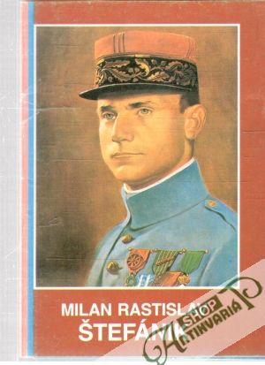 Milan Rastislav Štefánik - Barica Ján