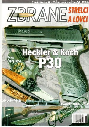 Zbrane, strelci a lovci 6/2007 - Kolektív autorov